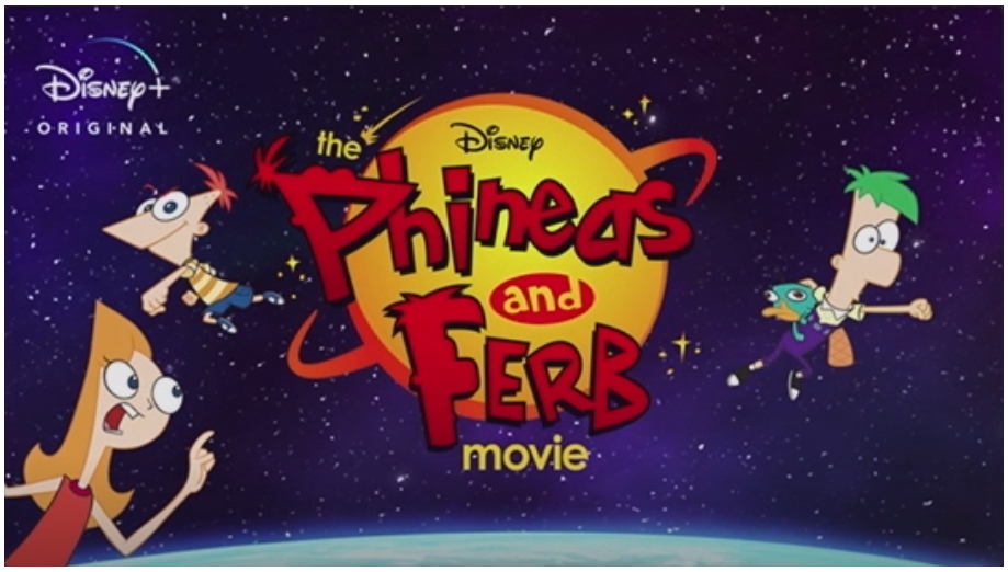 Phineas and Ferb Candace Against the Universe film Disney Plus 2019